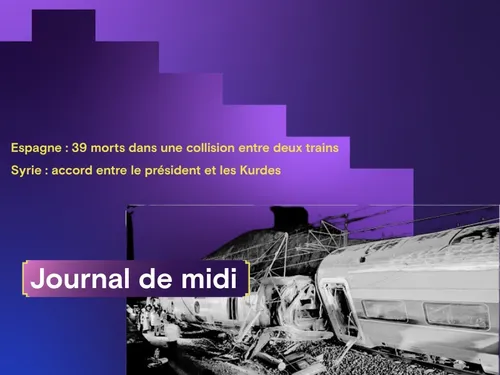 Espagne: 39 morts dans une collision entre deux trains, Syrie :...