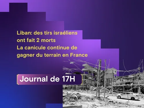 Liban: des tirs israéliens ont fait 2 morts, lacanicule continue de...