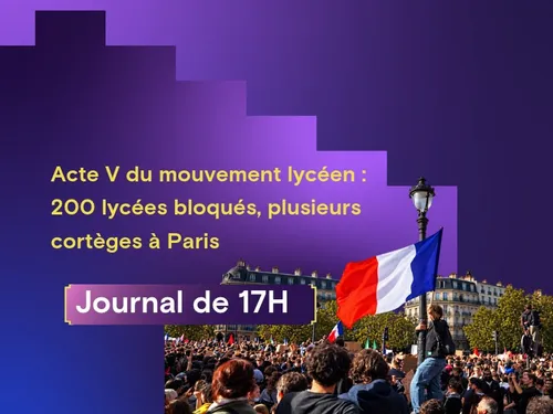 Acte V du mouvement lycéen : 200 lycées bloqués, plusieurs cortèges...