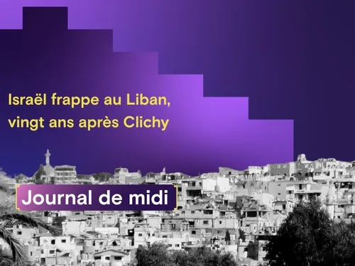 Israël multiplie les frappes au Liban-Sud, enquête sur Louvre, et...