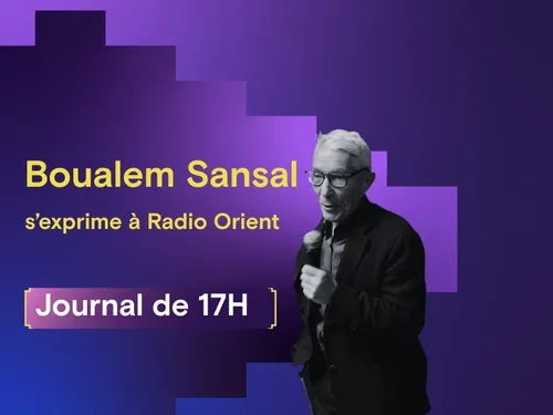 Boualem Sansal s’exprime à Radio Orient, Macron annonce un service...