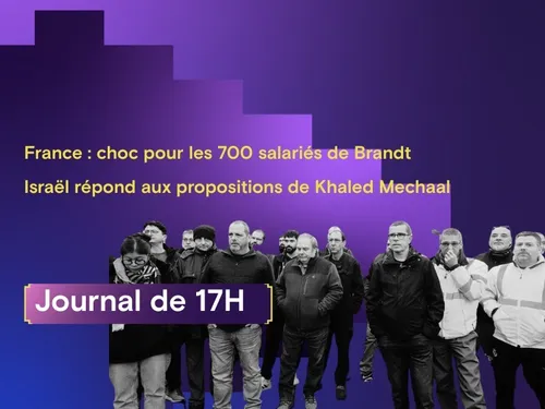 France : choc pour les 700 salariés de Brandt, Israël répond aux...
