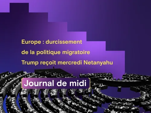 Europe : durcissement de la politique migratoire, Trump reçoit...