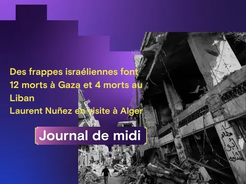 Des frappes israéliennes font 12 morts à Gaza et 4 morts au Liban,...