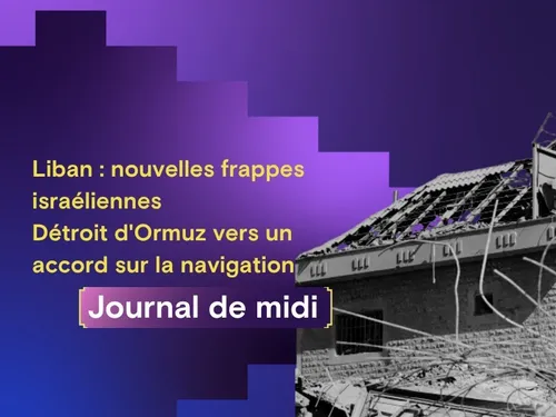 Liban : nouvelles frappes israéliennes, détroit d'Ormuz vers un...