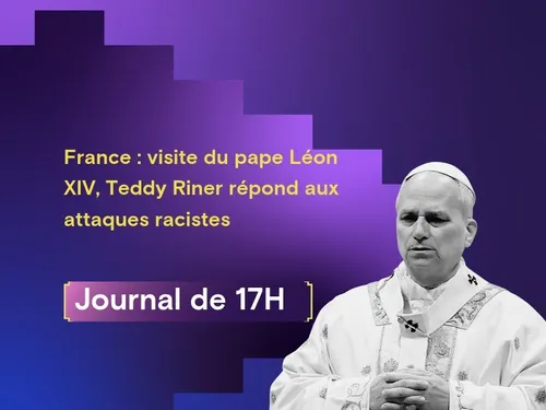 France : visite du pape Léon XIV, Teddy Riner répond aux attaques...