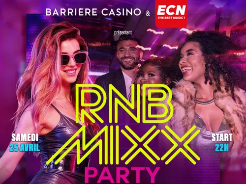 RnB Mixx Party au Casino Barrière Blotzheim