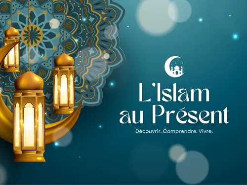 L'Islam au Présent 2025