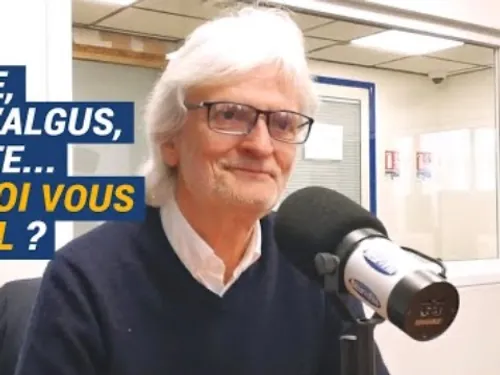 [AVS] Thyroïde, hallux valgus, capsulite… pourquoi vous avez mal ?...