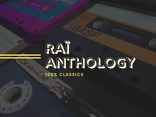 Raï Anthology 2025