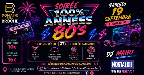 ÉTRÉPAGNY (27) - Soirée 100% 80's