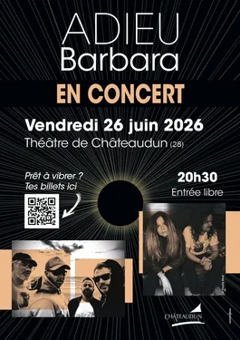 CHÂTEAUDUN - Concert : Adieu Barbara (avec Manu, ex-Dolly)