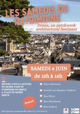 DREUX - Samedi du patrimoine - 𝑫𝒓𝒆𝒖𝒙, 𝒖𝒏 𝒑𝒂𝒕𝒄𝒉𝒘𝒐𝒓𝒌...