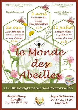 SAINT-ARNOULT-DES-BOIS - Le monde des abeilles
