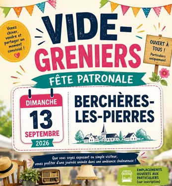 BERCHÈRES-LES-PIERRES - Vide-greniers – Fête patronale