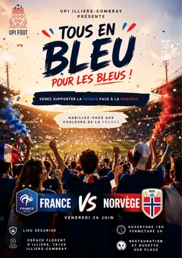 ILLIERS-COMBRAY - Fan zone coupe du monde : France - Norvège