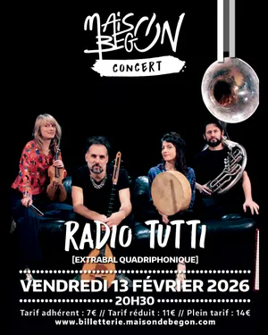 BLOIS (41) - Concert : Radio Tutti [extrabal quadriphonique]