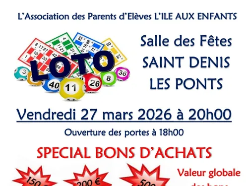SAINT-DENIS-LES-PONTS - Loto de l’Île aux enfants de la...