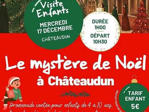 CHÂTEAUDUN - Visite enfants : le mystère de Noël
