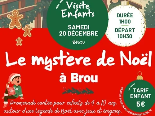 BROU - Visite enfants : le mystère de Noël