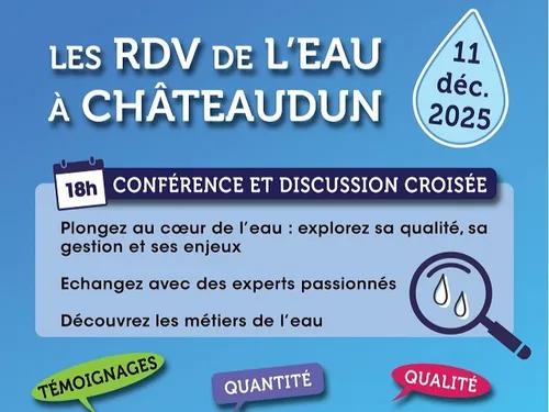 CHÂTEAUDUN - Les RDV de l'eau : conférence et discussion croisée
