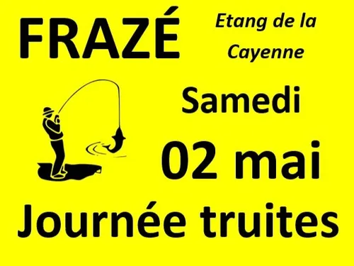 FRAZÉ - Journée truites