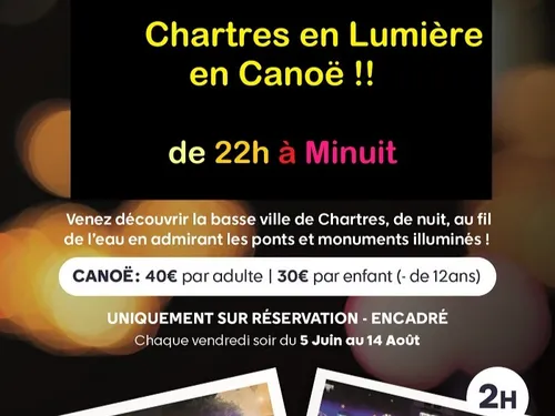 CHARTRES - Chartres en lumière en canoë