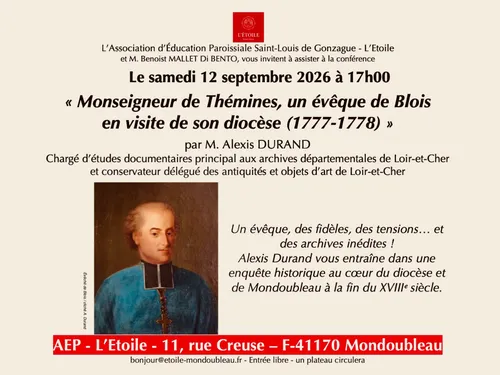 MONDOUBLEAU (41) - Conférence : Monseigneur de Thémines, un évêque...