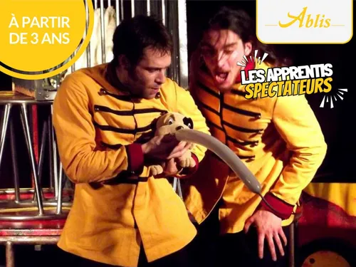 ABLIS (78) - Cirque : Pas si bête !