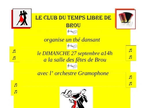 BROU - Thé dansant avec l'orchestre Gramophone
