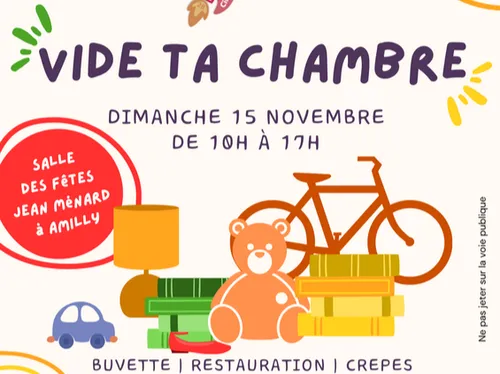 AMILLY - Vide ta chambre