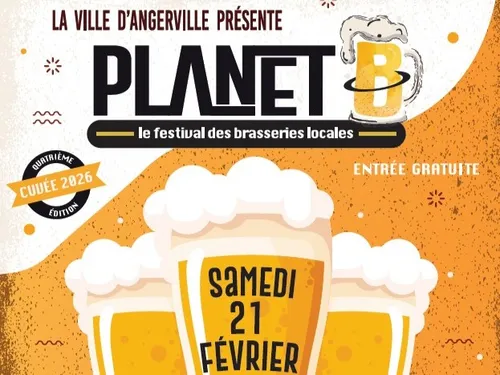 ANGERVILLE (91) - Planet B : le festival des brasseries locales