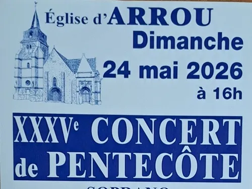 ARROU - XXXVe concert de Pentecôte