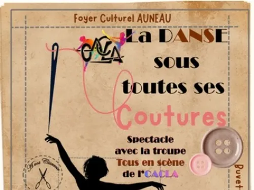 AUNEAU - Spectacle : La danse sous toutes ses coutures