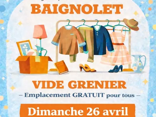 BAIGNOLET - Vide-greniers du comité des fêtes