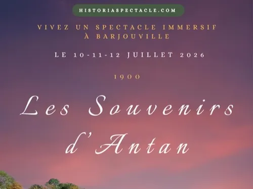 BARJOUVILLE - Spectacle : Les Souvenirs d'Antan