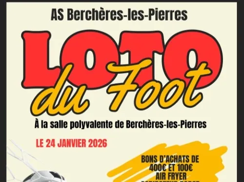 BERCHÈRES-LES-PIERRES - Loto du Foot