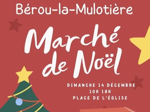 BÉROU-LA-MULOTIÈRE - Marché de Noël