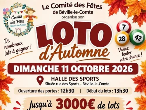 BÉVILLE-LE-COMTE - Loto d'automne du comité des fêtes