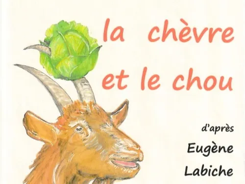BONNEVAL - Théâtre : La chèvre et le chou