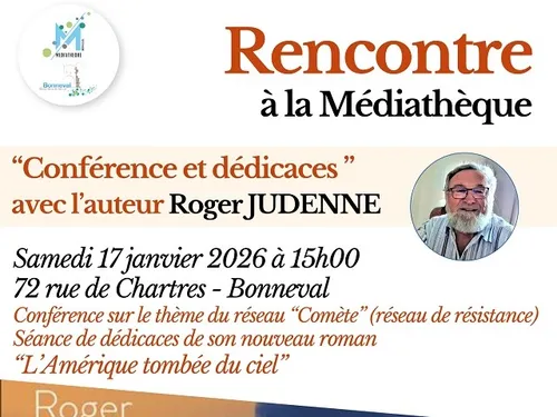 BONNEVAL - Conférence et dédicaces : Roger Judenne