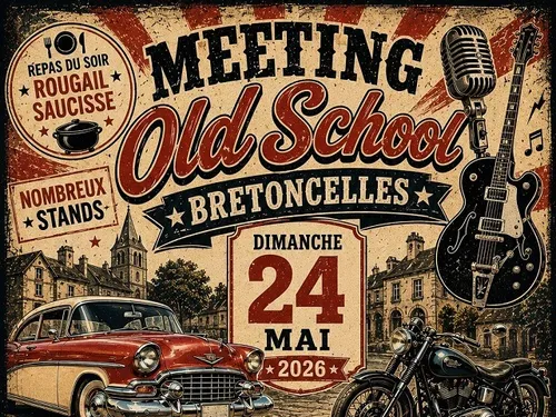 BRETONCELLES (61) - Meeting Old School