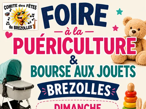 BREZOLLES - Foire aux jouets et à la puériculture