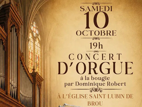 BROU - Concert d'orgue à la bougie par Dominique Robert