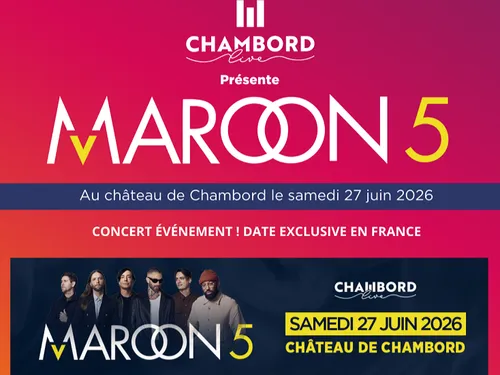 CHAMBORD (41) - Concert : Maroon 5