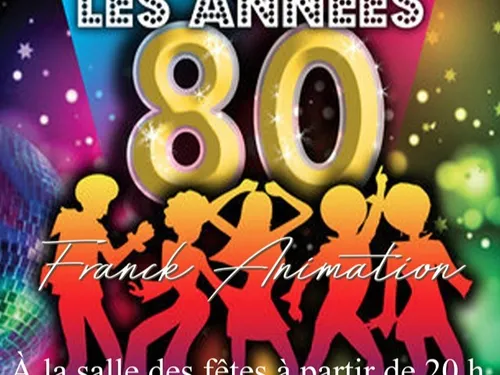 CHAPELLE-ROYALE - Soirée Les années 80