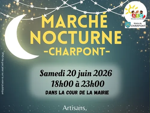 CHARPONT - Marché nocturne