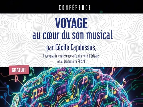CHARTRES - Conférence : Voyage au cœur du son musical