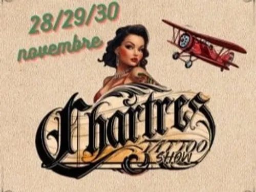 CHARTRES - Chartres Tattoo Show