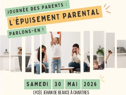 CHARTRES - Journée des familles – L’épuisement parental : parlons-en !